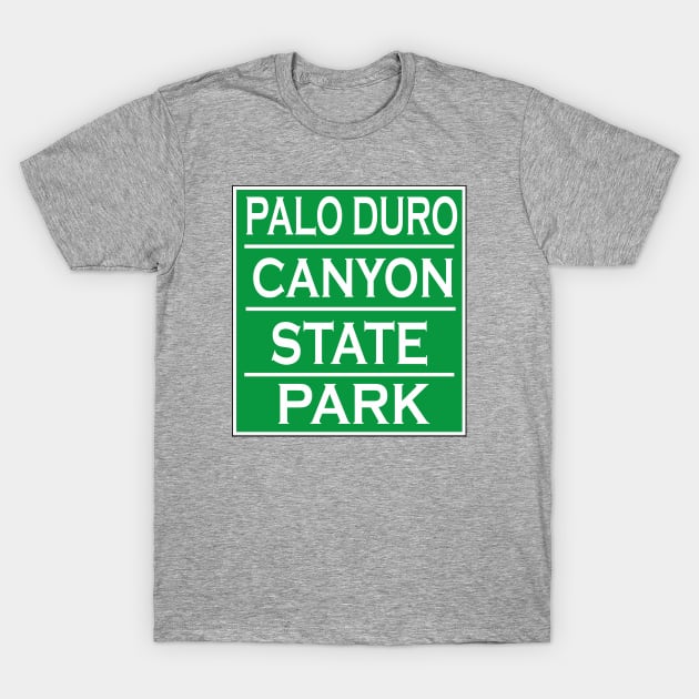 PALO DURO CANYON STATE PARK T-Shirt by Cult Classics